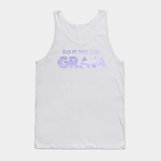 Do It For The Gram Galactic Purple Wall Tank Top